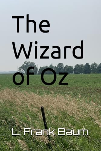 The Wizard of Oz The Wizard of Oz von Independently published
