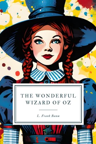 The Wonderful Wizard of Oz von Independently published