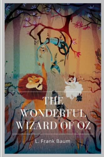 The Wonderful Wizard of Oz The Wonderful Wizard of Oz