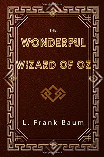 The Wonderful Wizard of Oz