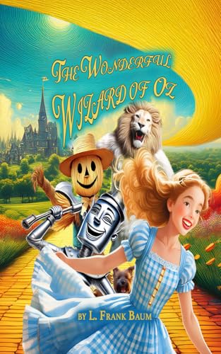 The Wonderful Wizard of Oz The Wonderful Wizard of Oz von Independently published