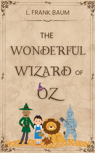 The Wonderful Wizard of Oz The Wonderful Wizard of Oz von Independently published