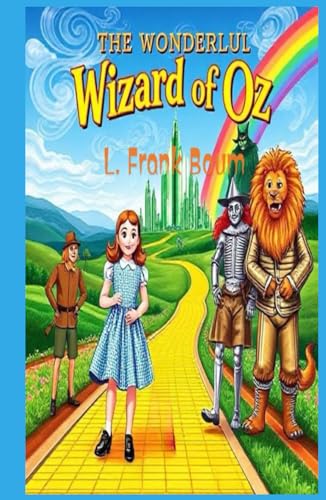 The Wonderful Wizard of Oz The Wonderful Wizard of Oz von Independently published