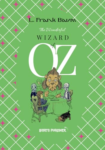 The Wonderful Wizard of Oz The Wonderful Wizard of Oz von Independently published
