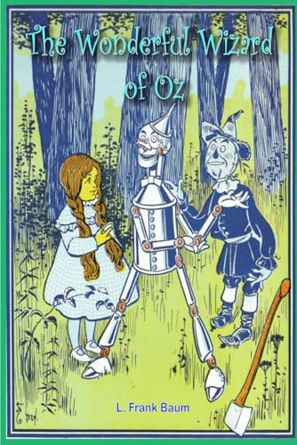 The Wonderful Wizard of Oz: With original illustrations The Wonderful Wizard of Oz: With original illustrations von Independently published