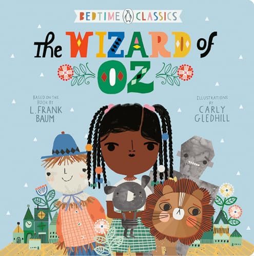 Wizard of Oz, The (Penguin Bedtime Classics)