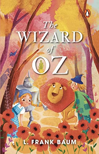 The Wizard of Oz (PREMIUM PAPERBACK, PENGUIN INDIA) von Penguin Random House India Pvt. Ltd