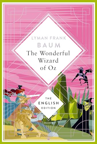 Baum - The Wizard of Oz. English Edition: A special edition hardcover with silver foil embossing (The English Edition, Band 9)