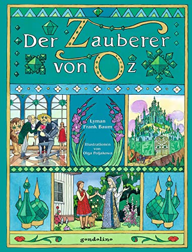 Der Zauberer von Oz: Bilderbuchklassiker zum Vorlesen für Kinder ab 4 Jahren von gondolino GmbH