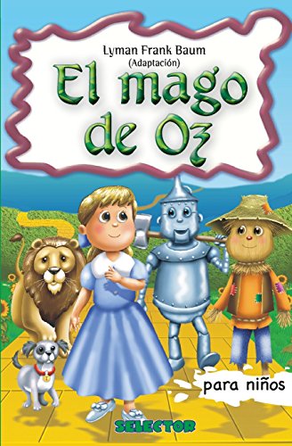 El Mago de Oz: Clasicos para ninos (Clasicos Infantiles / Children's Classics)
