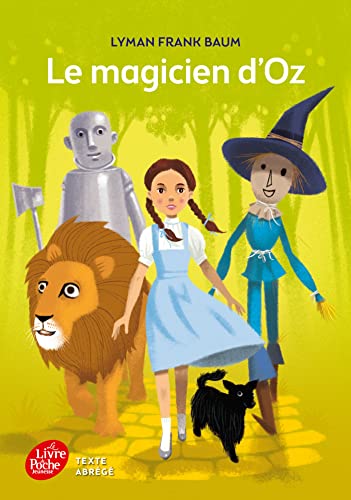 Le Magicien d'Oz - Texte abrégé von LIVRE DE POCHE JEUNESSE