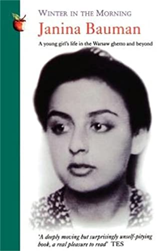 Winter in the Morning: A Young Girl's Life in the Warsaw Ghetto and Beyond (Virago Modern Classics)