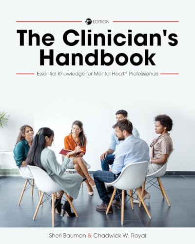 The Clinician's Handbook: Essential Knowledge for Mental Health Professionals von Cognella Academic Publishing