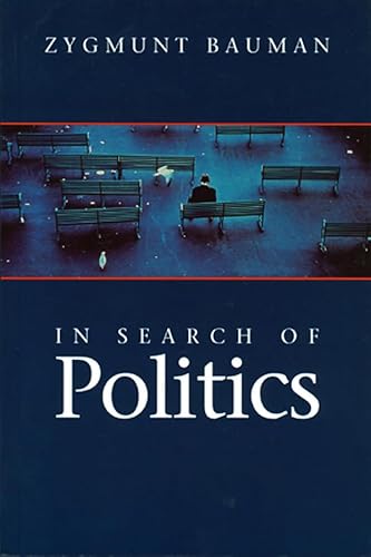 In Search of Politics In Search of Politics