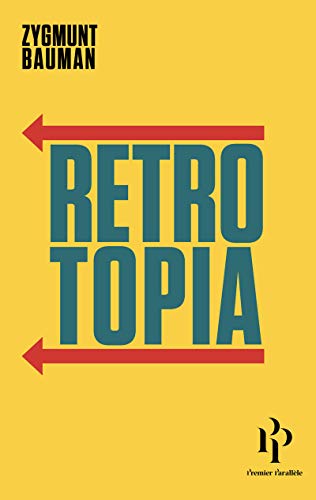 Retrotopia Retrotopia