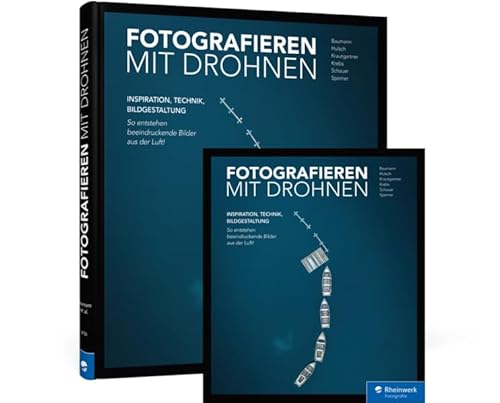 Fotografieren mit Drohnen von Rheinwerk