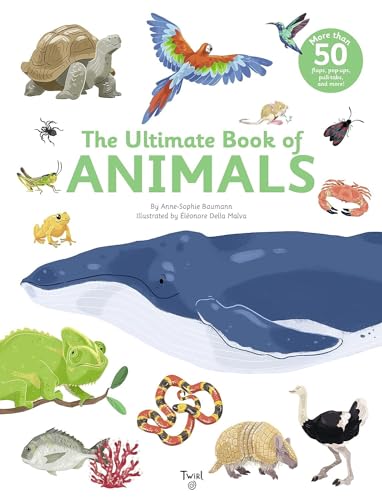 The Ultimate Book of Animals von Twirl
