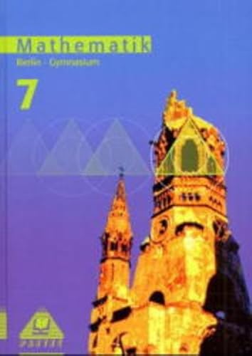 Mathematik, Ausgabe Berlin, EURO, Lehrbuch, Klasse 7, Gymnasium Mathematik, Ausgabe Berlin, EURO, Lehrbuch, Klasse 7, Gymnasium von Paetec, Berlin