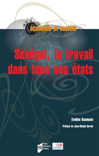 Sénégal: Le travail dans tous ses états von PU RENNES