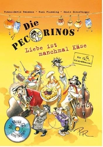 Die Pecorinos: Liebe ist manchmal Käse