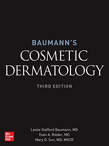 Baumann's Cosmetic Dermatology, Third Edition (Medicina) von McGraw Hill / Medical