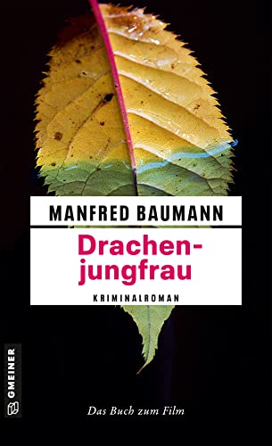 Drachenjungfrau: Meranas vierter Fall (Martin Merana) von Gmeiner-Verlag