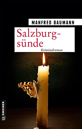 Salzburgsünde: Meranas neunter Fall (Kriminalromane im GMEINER-Verlag) (Martin Merana)