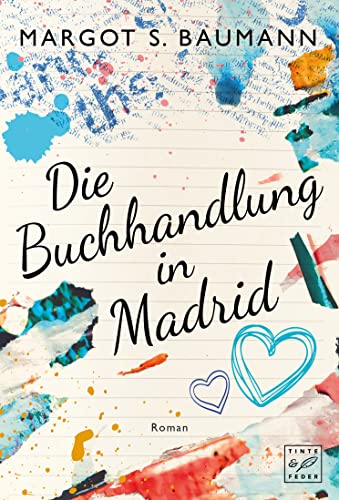 Die Buchhandlung in Madrid (Spanische Geheimnisse, Band 2) von Tinte & Feder