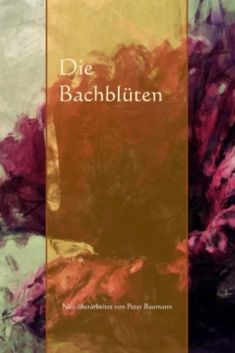 Die Bachblüten