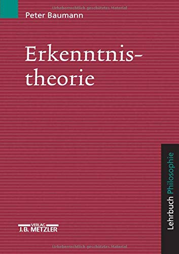 Erkenntnistheorie: Lehrbuch Philosophie