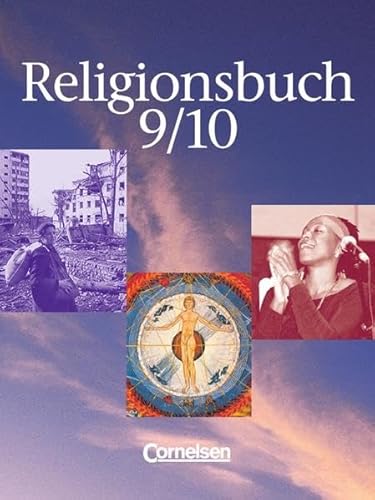 Religionsbuch - Sekundarstufe I - Bisherige Ausgabe: Band 9/10 - Schülerbuch