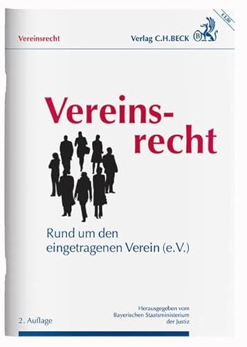 Vereinsrecht: Rund um den eingetragenen Verein (e.V.)