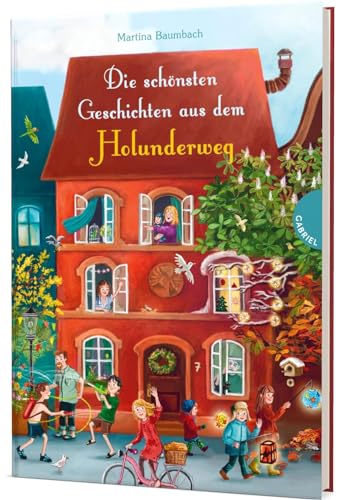Die schönsten Geschichten aus dem Holunderweg: Vorlesegeschichten für jede Jahreszeit von Gabriel in der Thienemann-Esslinger Verlag GmbH