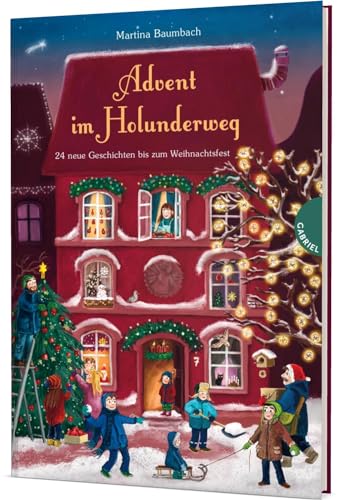 Holunderweg: Advent im Holunderweg: 24 neue Geschichten bis zum Weihnachtsfest
