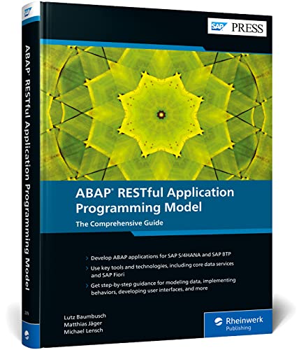 ABAP RESTful Application Programming Model: The Comprehensive Guide (SAP PRESS: englisch) von SAP PRESS