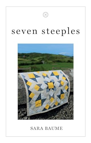 Seven Steeples: Sara Baume