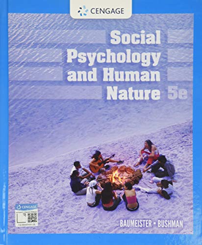 Social Psychology and Human Nature (Cengage / Mindtap)