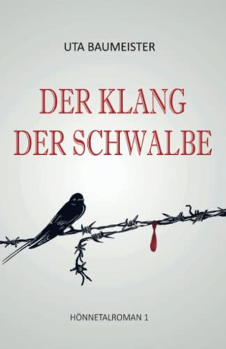 Der Klang der Schwalbe (Hönnetalroman, Band 1) von Independently published