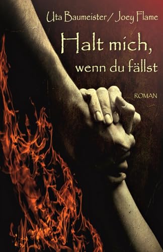 Halt mich, wenn du fällst von Independently published