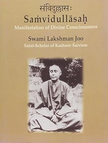 Samvidullasah: Manifestation of Divine Consciousness
