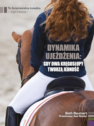 Dynamika ujeżdżenia: gdy dwa kręgosłupy tworzą jedność