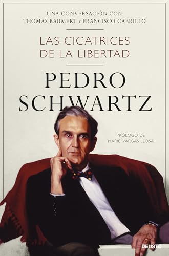 Las cicatrices de la libertad: Una conversación con Thomas Baumert y Francisco Cabrillo (Deusto) von Deusto