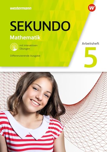 Sekundo - Mathematik für differenzierende Schulformen - Allgemeine Ausgabe 2018: Arbeitsheft 5 mit interaktiven Übungen von Westermann Schulbuchverlag