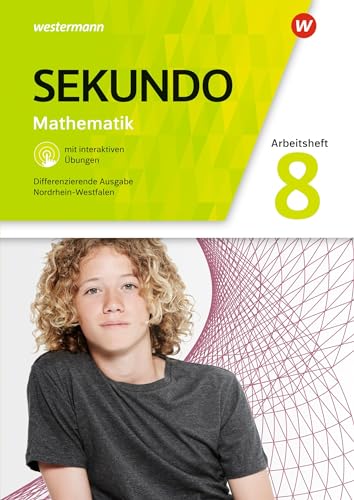 Sekundo - Mathematik für differenzierende Schulformen - Ausgabe 2018 für Nordrhein-Westfalen: Arbeitsheft 8 mit interaktiven Übungen von Westermann Schulbuchverlag