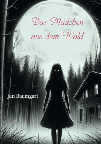 Das Mädchen aus dem Wald