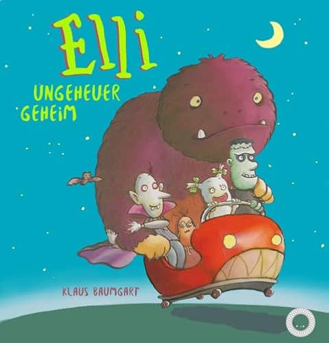 Elli Ungeheuer geheim: Das Buch, das jetzt auch im Kino zu sehen ist von 360 Grad Verlag GmbH
