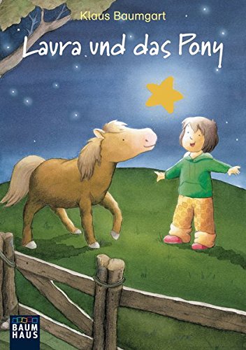 Laura und das Pony (Lauras Stern - Erstleser, Band 5)