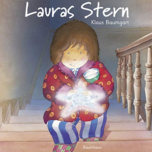 Lauras Stern (Pappbilderbuch) (Lauras Stern - Bilderbücher, Band 1) von Baumhaus