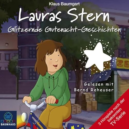 Lauras Stern - Glitzernde Gutenacht-Geschichten: Tonspur der TV-Serie, Teil 9. (Lauras Stern - Gutenacht-Geschichten, Band 9)