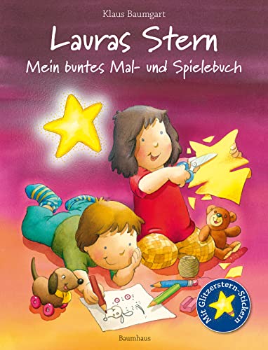 Lauras Stern - Mein buntes Mal- und Spielebuch (Lauras Stern - Bilderbücher): Mit Glitzerstern-Stickern